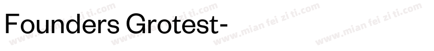 Founders Grotest字体转换